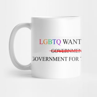 LGBTQ Government Corruption Mug